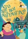 Kto się boi matematyki? Tabliczka mnożenia Alice Risi (ilustr.)