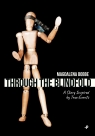 Through the blindfold. A story inspired by true... Magdalena Bobbe