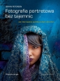 Fotografia portretowa bez tajemnic - Bryan Peterson