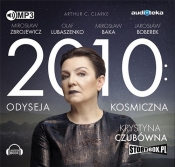 2010: Odyseja Kosmiczna (Audiobook) - Arthur C. Clarke