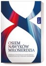 Osiem nawyków Miłosierdzia.