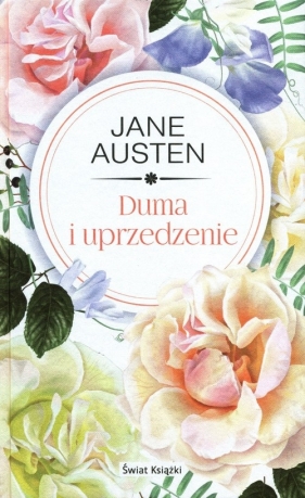 Duma i uprzedzenie - Jane Austen