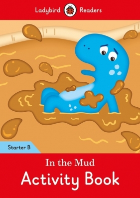 In the Mud Activity Book