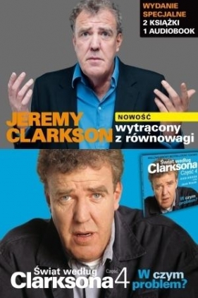 Wytrącony z równowagi / Świat według Clarksona Część 4 W czym problem? / Świat według Clarksona Część 4 W czym problem? Audiobook - Clarkson Jeremy