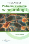 The Lancet Podręcznik leczenia w neurologii  Warlow Charles