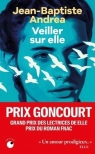 Veiller sur elle Jean-Baptiste Andréae