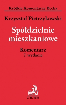 Spółdzielnie mieszkaniowe Komentarz - Pietrzykowski Krzysztof