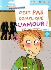 C'est pas complique l'amour + CD audio poziom A2