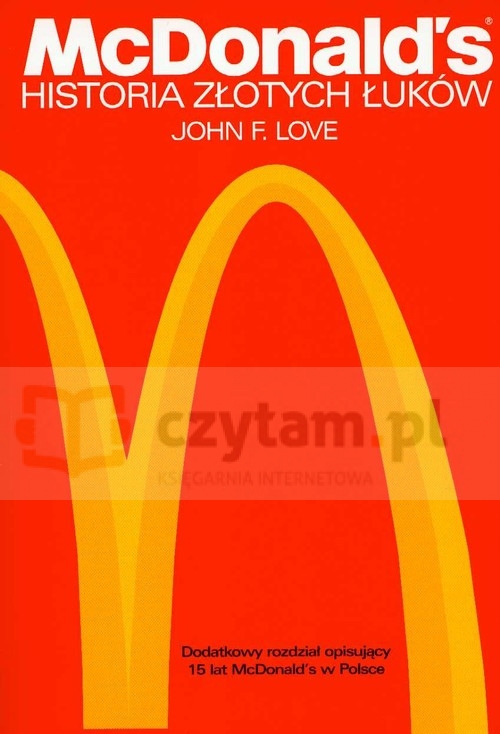 McDonalds's Historia złotych łuków