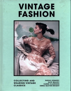 Vintage Fashion - Kennedy Sarah