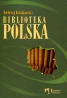 Biblioteka polska  Kołakowski Andrzej