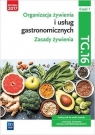  Organizacja żywienia i usług gastronomicznych. Kwalifikacja TG.16. Podręcznik