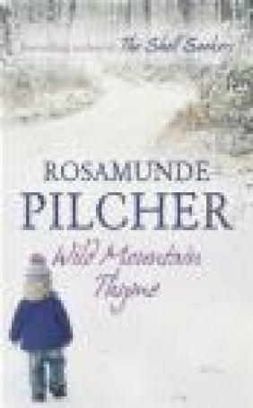 Wild Mountain Thyme Rosamunde Pilcher