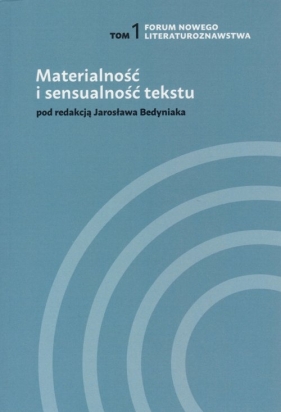 Materialność i sensualność tekstu - Abramczyk Magdalena, et al.
