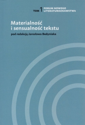 Materialność i sensualność tekstu - Magdalena Abramczyk