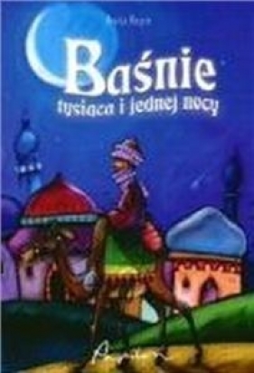Baśnie tysiąca i jednej nocy - Rejch Anita