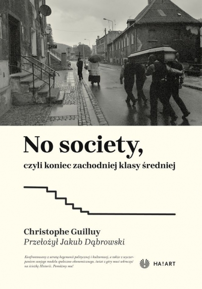 <img src='https://webimage.pl/pics/931/3/d978-83-67713-93-1.jpg' style='height:440px' /> No Society, czyli koniec zachodniej klasy średniej