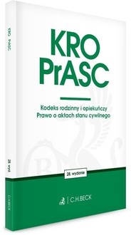 Kodeks rodzinny i opiekuńczy. Prawo o aktach stanu cywilnego (wyd.28/2022)