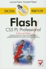 Flash CS5 PL Professional Ćwiczenia praktyczne Pasek Joanna, Pasek Krzysztof