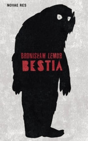 Bestia - Lemur Bronisław