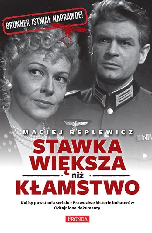 Stawka większa niż kłamstwo