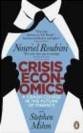 Crisis Economics Nouriel Roubini