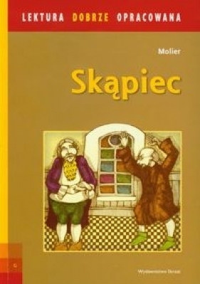 Skąpiec - Molière