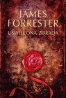 Uświęcona zdrada  Forrester James