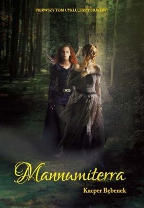 Mannumiterra - Bębenek Kacper<br />