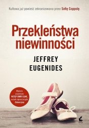 Przekleństwa niewinności - Jeffrey Eugenides