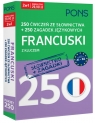 250 ćwiczeń ze słownictwa Francuski +250 zagadek A1-B2
