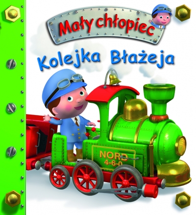 Mały chłopiec. Kolejka Błażeja