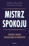  Mistrz spokoju. Stoickie zasady skutecznego przywództwa