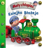 Mały chłopiec. Kolejka Błażeja - Alexis Nesme, Émilie Beaumont, Nathalie Bélineau