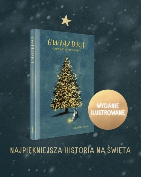 Gwiazdka. Opowieść przedwigilijna - Ingvild H. Rishøi
