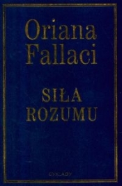 Siła rozumu - Fallaci Oriana
