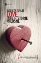 Love Inne historie miłosne - Elżbieta Turlej