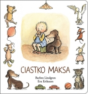 Ciastko Maksa - Barbro Lindgren