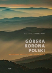 Górska korona Polski w.2 - Andrzejewski Bartek