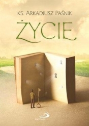 Życie (Uszkodzona okładka) - Arkadiusz Paśnik