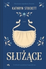 Służące Kathryn Stockett