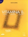 Vitamina. B1. Libro del alumno Berta Sarralde, Eva Casarejos, Daniel Martínez