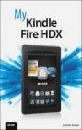 My Kindle Fire HDX Jennifer Ackerman Kettell