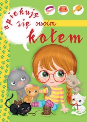 Opiekuję się swoim kotem - Ilaria Barsotti