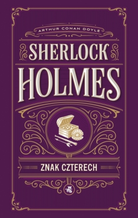 Znak czterech. Sherlock Holmes - Arthur Conan Doyle