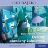 101 bajek. Dzielny ołowiany żołnierzyk. 101 bajek Wiesław Drabik
