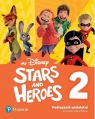 Stars and Heroes 2 podręcznik wieloletni Opracowanie zbiorowe