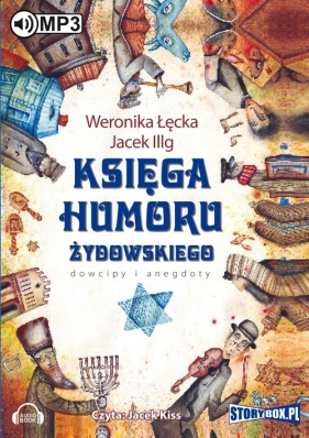 Księga humoru żydowskiego (Audiobook) - Łęcka Weronika, Illg  Jacek