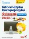 Informatyka Europejczyka 4-6 Ćwiczenia Część 1 Szkoła podstawowa Kiałka Danuta, Kiałka Katarzyna