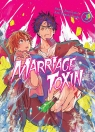 MarriageToxin. Tom 2 Mizuki Yoda, Joumyakun